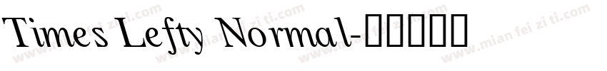Times Lefty Normal字体转换